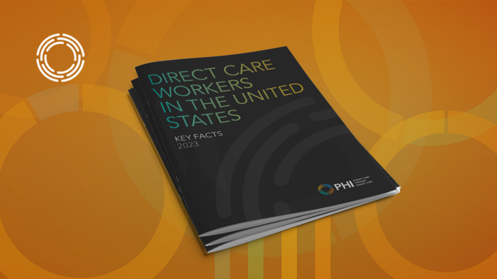 Direct Care Workers In The United States Key Facts 2023 PHI   Report 1024x576 