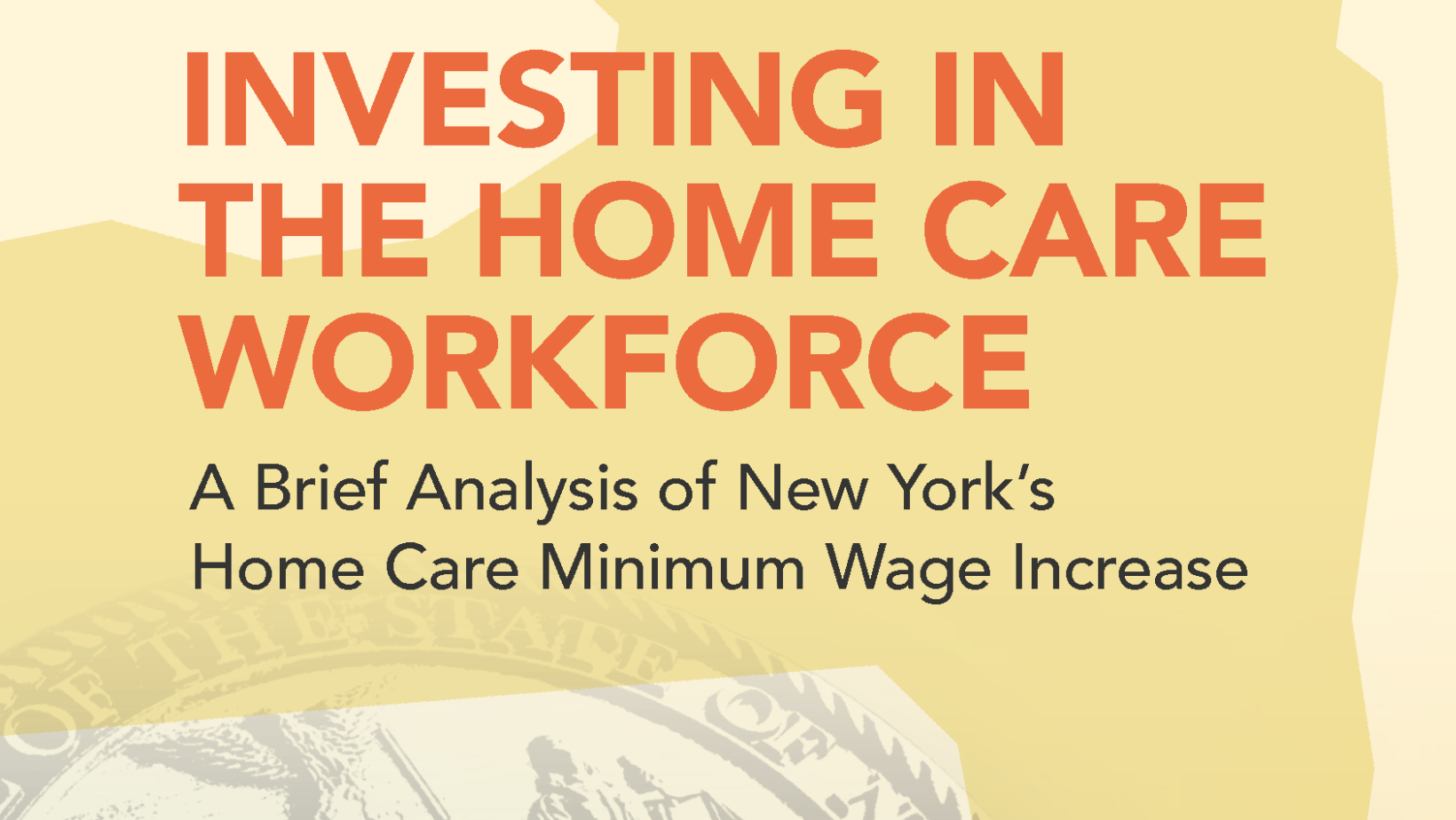 Investing in New York's Home Care Workforce: Progress and Challenges in Raising Wages